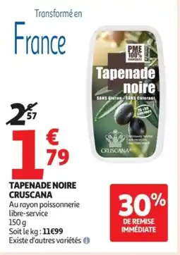 Auchan Supermarché CRUSCANA Tapenade noire offre