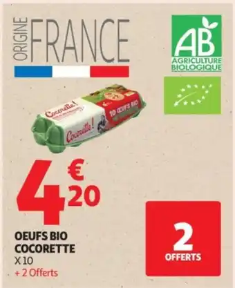 Auchan Supermarché Oeufs bio cocorette offre