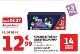 Auchan Supermarché Tendres effilés en gelée felix purina offre