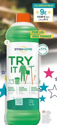 Stanhome Pour les gros travaux offre