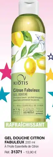Stanhome Gel douche citron fabuleux offre