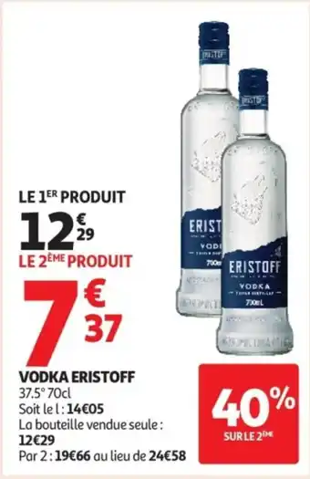 Auchan Supermarché ERISTOFF Vodka offre