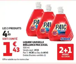 Auchan Supermarché PAIC EXCEL Liquide vaisselle brillance offre