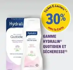 E.Leclerc Parapharmacie Gamme hydralin quotidien et sécheresse offre