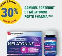E.Leclerc Parapharmacie Gammes f et mélatonine forté pharma offre