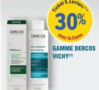 E.Leclerc Parapharmacie Gamme dercos vichy offre
