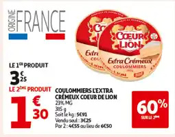 Auchan COEUR DE LION Coulommiers l'extra crémeux offre
