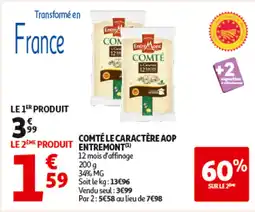 Auchan ENTREMONT Comté le caractère aop offre