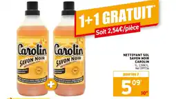 Trafic Nettoyant sol savon noir carolin offre