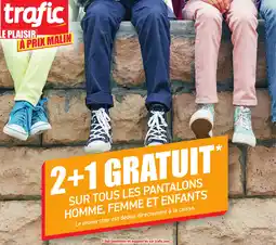 Trafic Sur tous les pantalons homme, femme et enfants offre