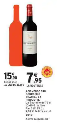 Intermarché AOP MÉDOC CRU BOURGEOIS CHÂTEAU LA PIROUETTE offre