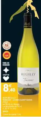 Intermarché AOP REUILLY TERROIR - LE BOIS SAINT-DENIS offre
