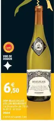 Intermarché AOP BEAUJOLAIS COLLIN BOURISSET offre