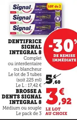 Bi1 SIGNAL Brosse a dents lintegral 8 offre