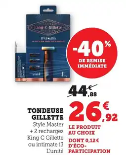 Bi1 GILLETTE Tondeuse offre