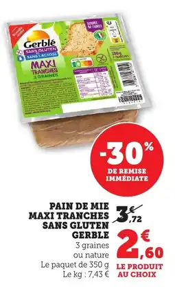 Bi1 GERBLE Pain de mie maxi tranches sans gluten offre