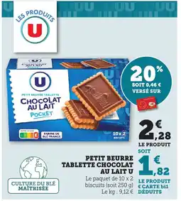 Bi1 U Petit beurre tablette chocolat au lait offre