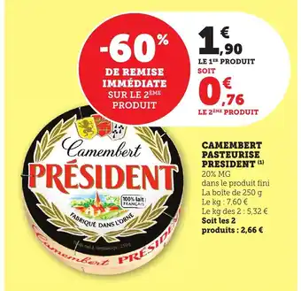 Bi1 PRESIDENT Camembert pasteurise offre