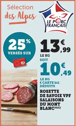Bi1 Rosette de savoie vpf salaisons du mont blanc offre