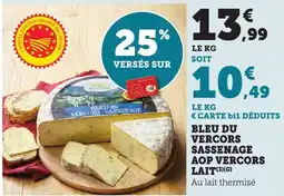 Bi1 Bleu du vercors sassenage aop vercors lait offre
