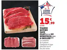 Bi1 Viande bovine faux filet ou rumsteck a griller offre