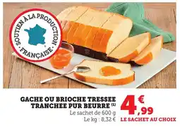 Bi1 Gache ou brioche tressee tranchee pur beurre offre