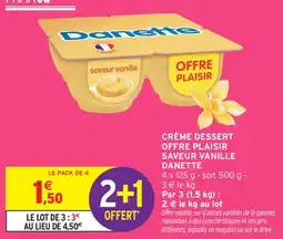 Intermarché DANETTE Crème dessert offre plaisir saveur vanille offre