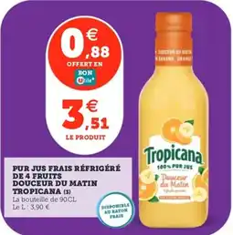 Utile TROPICANA Pur jus frais réfrigéré de 4 fruits douceur du matin offre