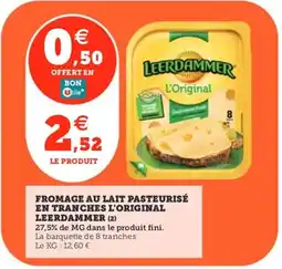Utile LEERDAMMER Fromage au lait pasteurisé en tranches l'original offre