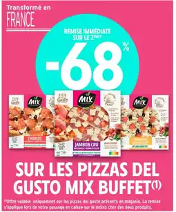 Intermarché Contact MIX Sur les pizzas del gusto buffet offre