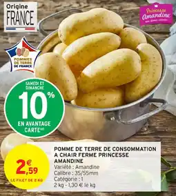 Intermarché Contact Pomme de terre de consommation a chair ferme princesse amandine offre