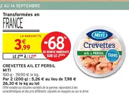 Intermarché Contact MITI Crevettes ail et persil offre