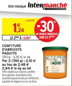 Intermarché Contact PAQUITO Confiture d'abricots offre