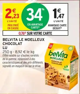 Intermarché Contact LU Belvita le moelleux chocolat offre