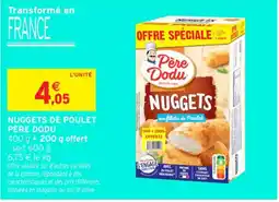 Intermarché Contact PÈRE DODU Nuggets de poulet offre