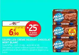 Intermarché Contact MONT BLANC Coupelles crème dessert chocolat offre