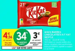 Intermarché Contact NESTLE Minis barres chocolatées kit kat offre
