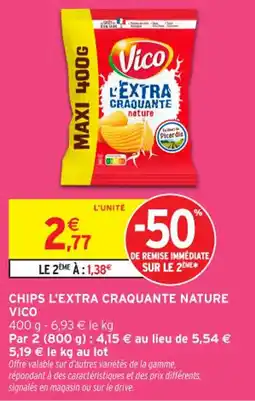 Intermarché Contact VICO Chips l'extra craquante nature offre