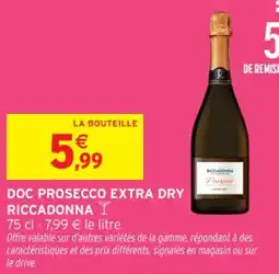 Intermarché Contact RICCADONNA Doc prosecco extra dry offre