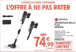 Intermarché Contact HOOVER Aspirateur balai flex offre