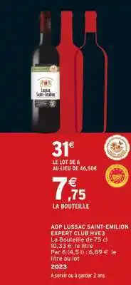 Intermarché AOP Lussac Saint-Emilion Expert Club HVE3 offre
