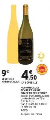 Intermarché AOP MUSCADET SÈVRE ET MAINE CHÂTEAU DE L'EPINAY offre