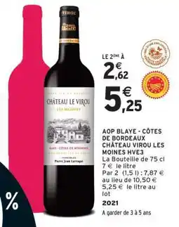 Intermarché AOP Blaye - Côtes de Bordeaux Château Virou Les Moines HVE3 offre