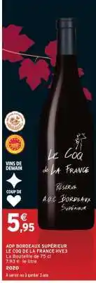 Intermarché AOP BORDEAUX SUPÉRIEUR LE COQ DE LA FRANCE HVE3 offre