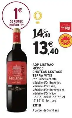 Intermarché AOP LISTRAC-MÉDOC CHÂTEAU LESTAGE TERRA VITIS offre