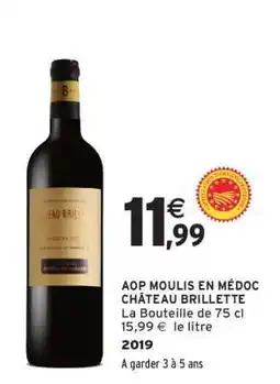 Intermarché AOP MOULIS EN MÉDOC CHÂTEAU BRILLETTE offre