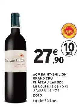 Intermarché AOP SAINT-EMILION GRAND CRU CHÂTEAU LAROZE offre