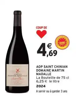Intermarché AOP SAINT CHINIAN DOMAINE MARTIN MADALLE offre