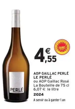 Intermarché AOP GAILLAC PERLÉ LE PERLÉ offre