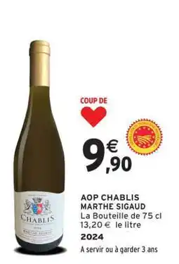 Intermarché AOP CHABLIS MARTHE SIGAUD offre